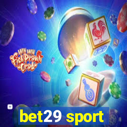 bet29 sport